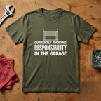Avoiding Responsibilty  - T-shirt