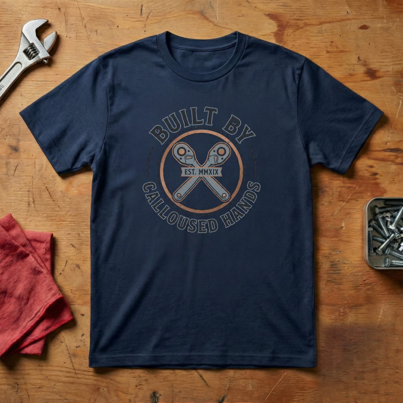 Built By Calloused Hands - T-shirt