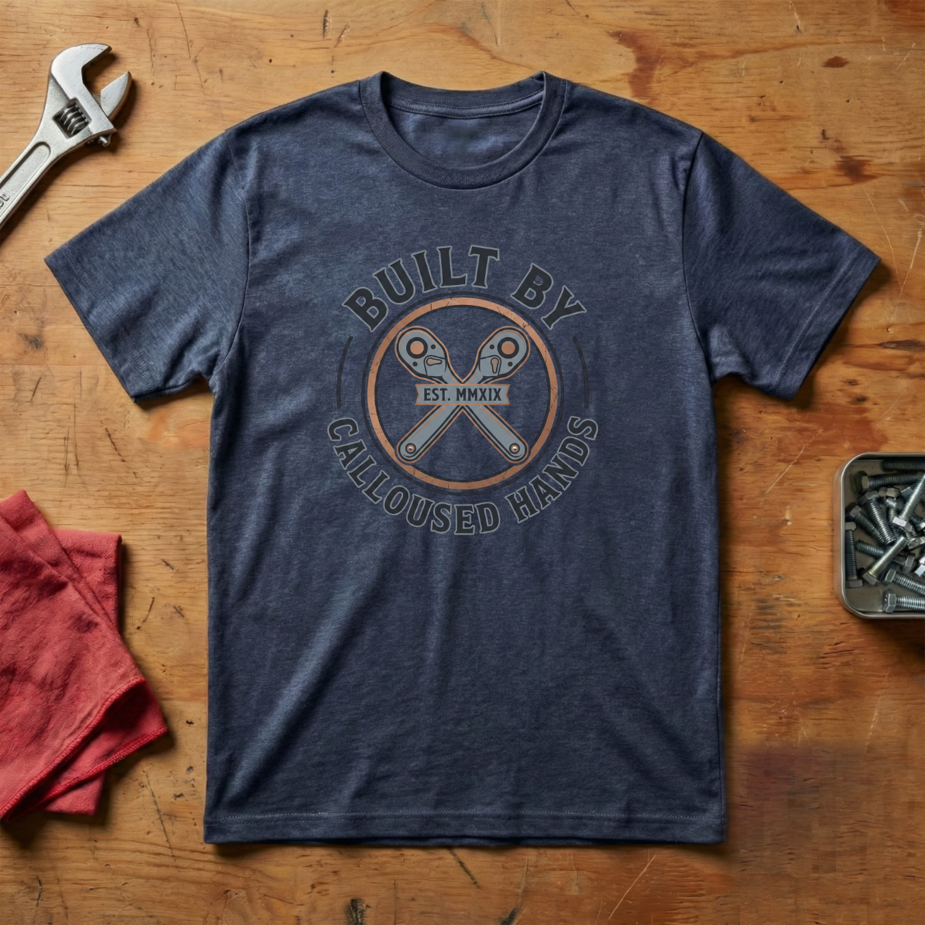 Built By Calloused Hands - T-shirt