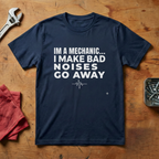 I'm a Mechanic  - T-shirt