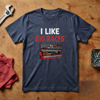 I Like Big Racks - T-shirt