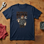I'm Kind of a Big Deal - T-shirt