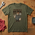 I'm Kind of a Big Deal - T-shirt