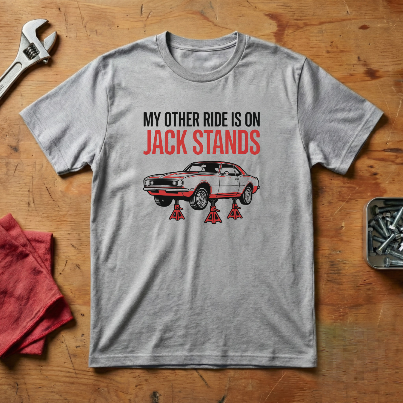 My Other Ride Is On Jackstands - T-shirt