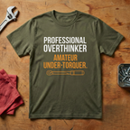 Professional Overthinker- T-shirt