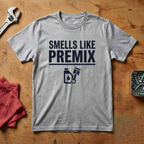 Smells Like Premix - T-shirt