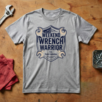 Weekend Wrench Warrior - T-shirt