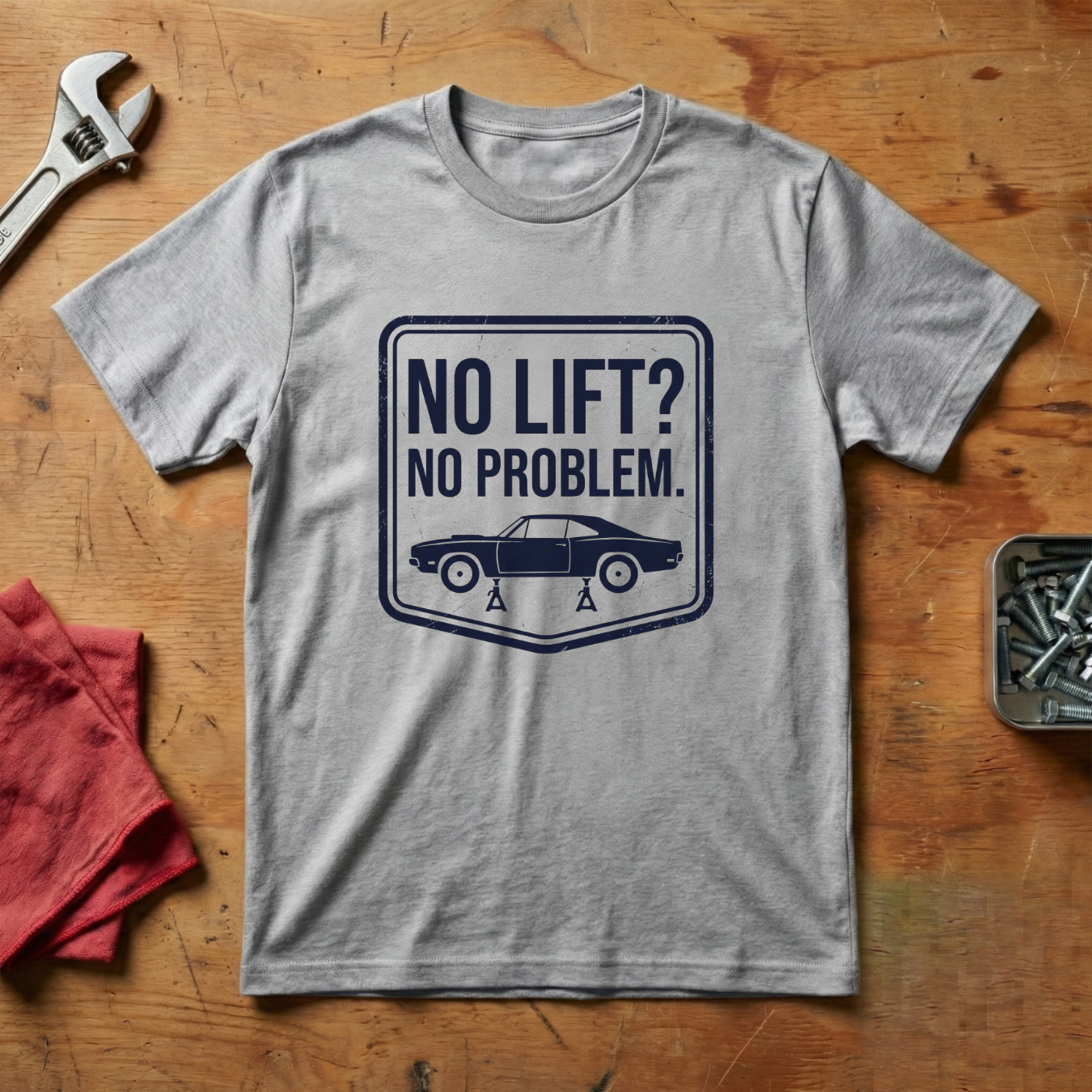 No Lift No Problem- T-shirt