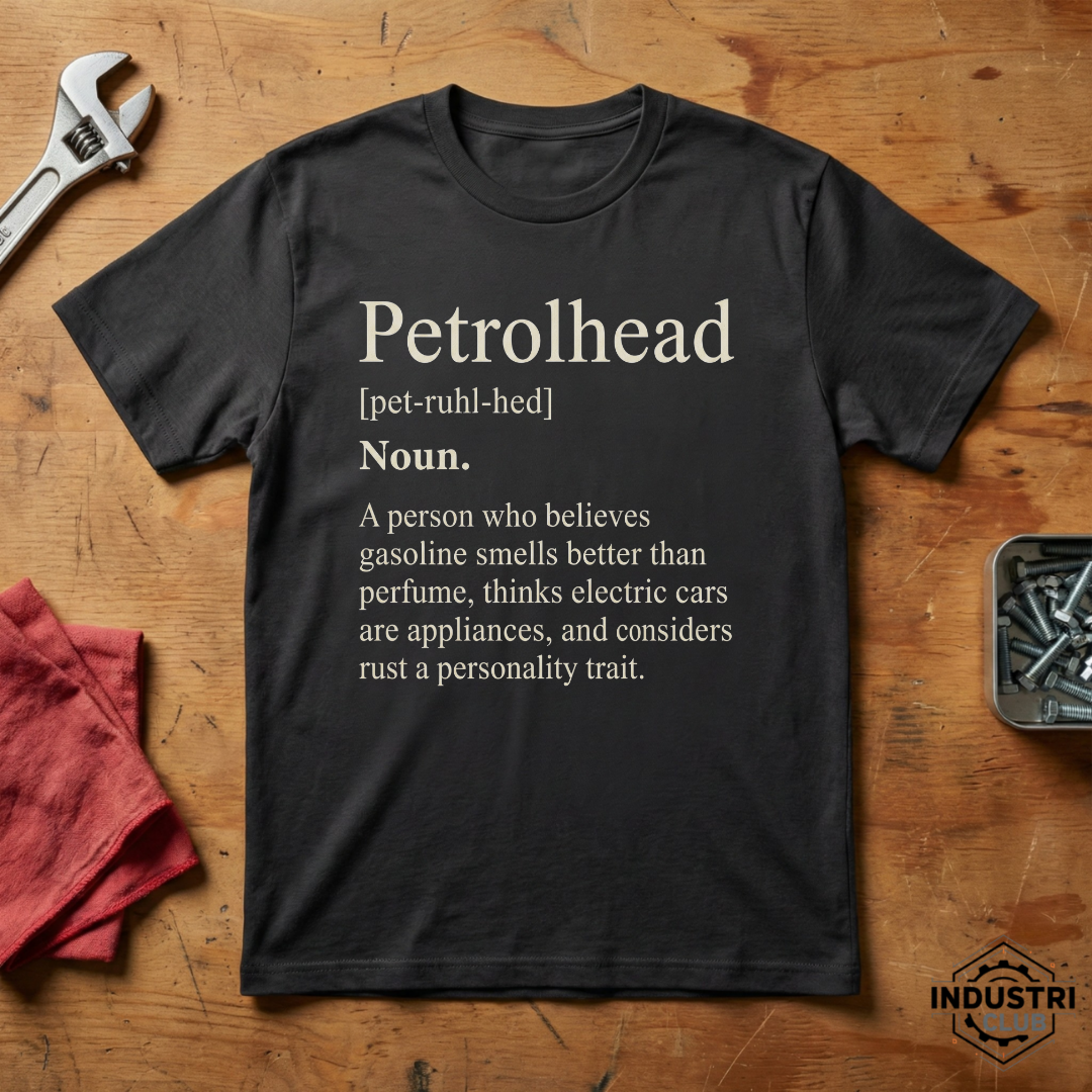 Petrolhead, A Person who... - T-shirt