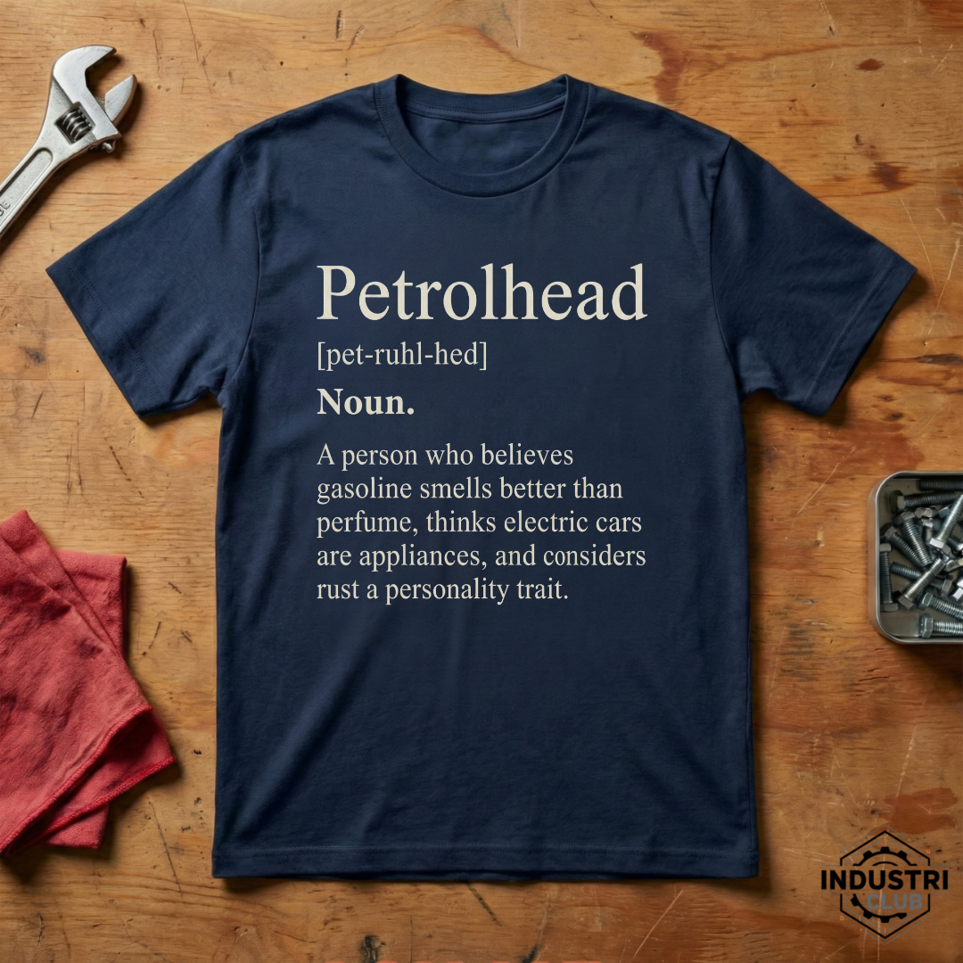 Petrolhead, A Person who... - T-shirt